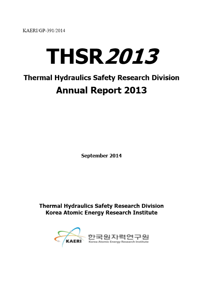 Thermal hydraulics safety research division annual report 2013